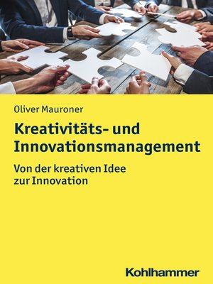 cover image of Kreativitäts- und Innovationsmanagement